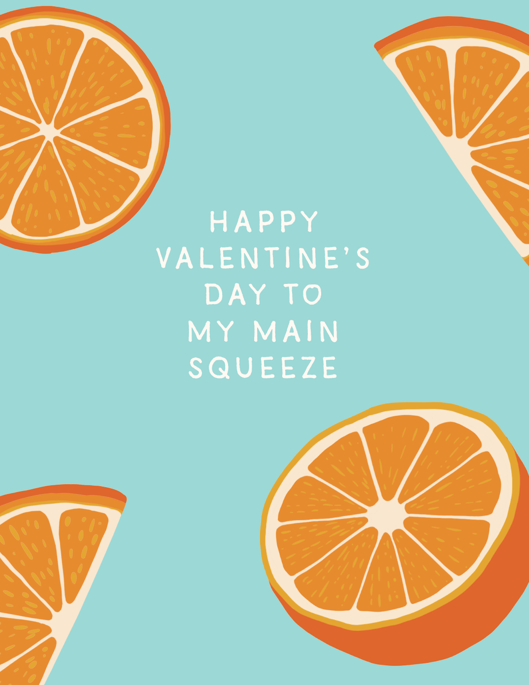 You're My Main Squeeze